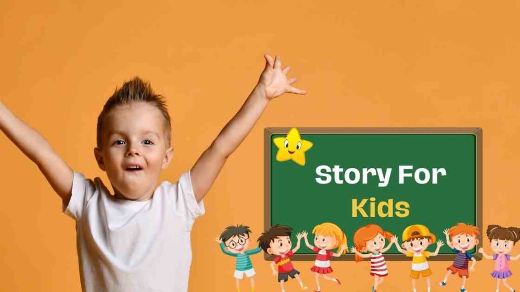 Story For Kids