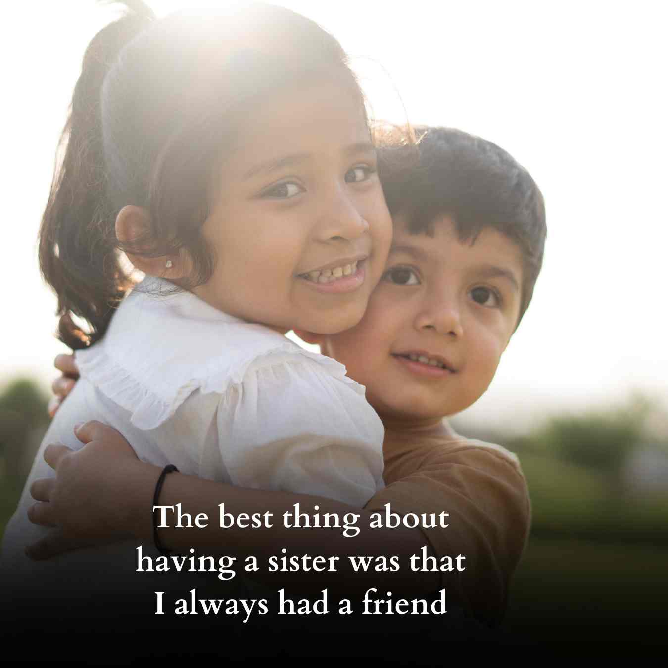 Brother & Sister Quotes