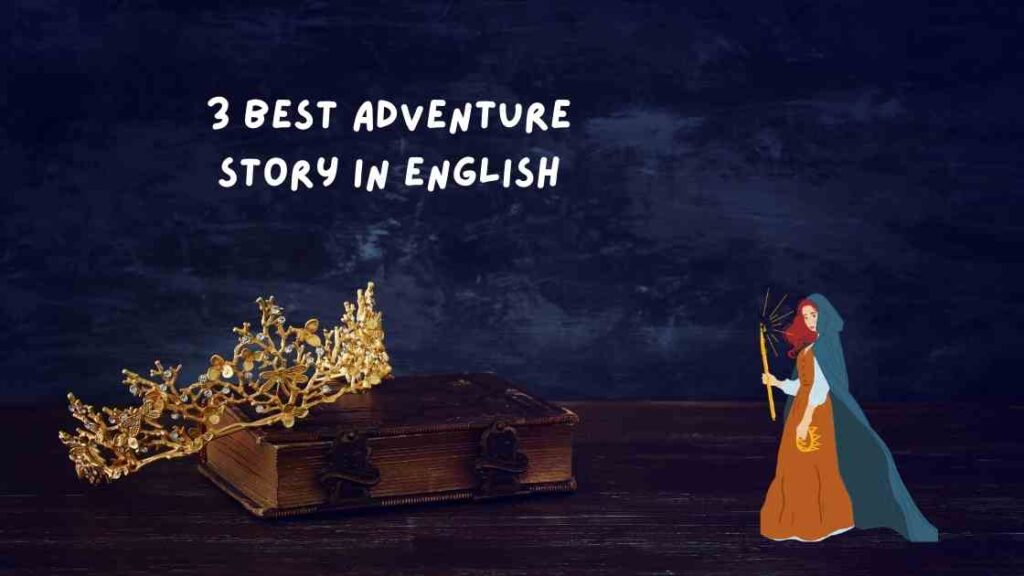3 Best Adventure Story in English For All Ages (3)
