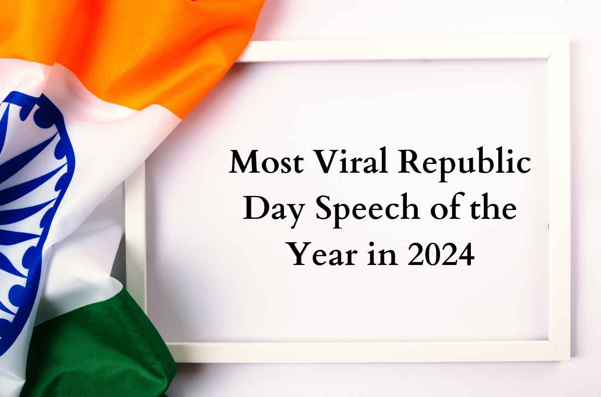 Republic Day Speech in English, Most Viral Republic Day Speech of the