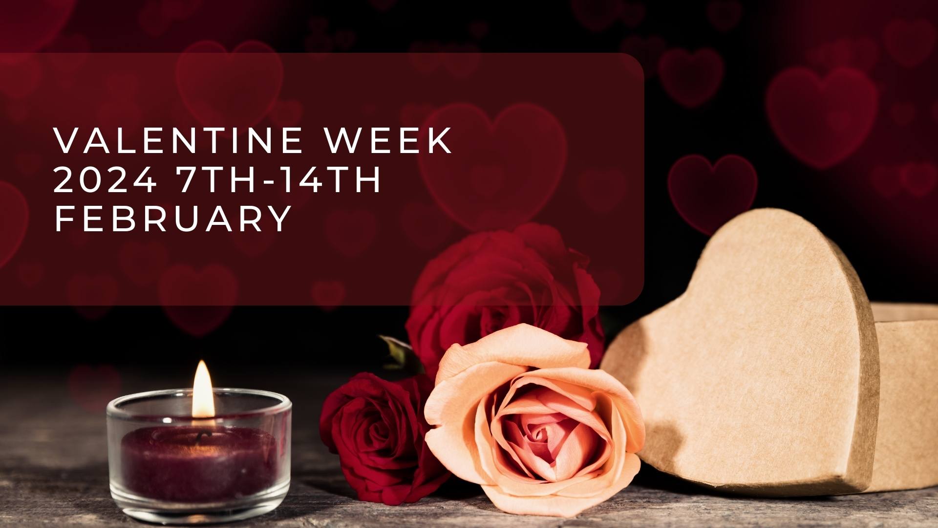 Valentine Week 2024 7th-14th February