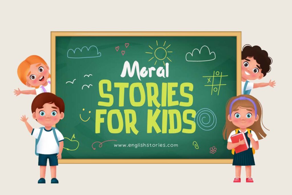 Moral Stories in English Short Stories For Kids