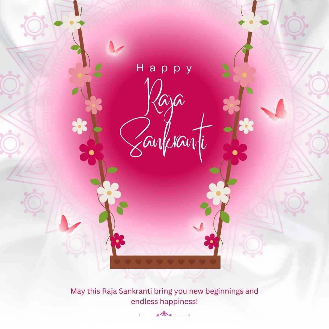 Happy Raja Sankranti 2025 - All About Raja Festival, Wishes, Quotes and Images